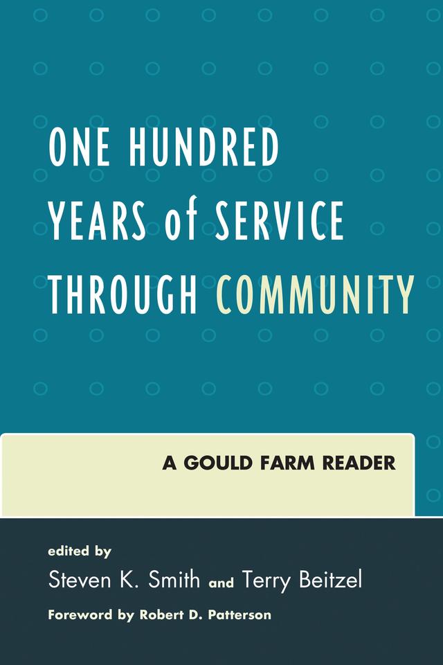 One Hundred Years of Service Through Community by Steven K. Smith, Terry Beitzel