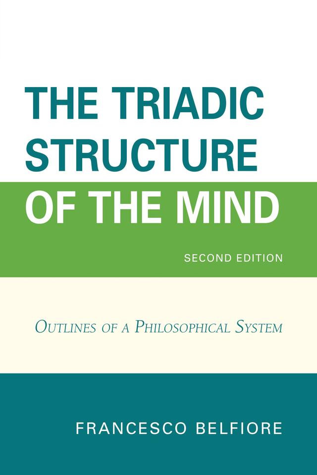 The Triadic Structure of the Mind by 