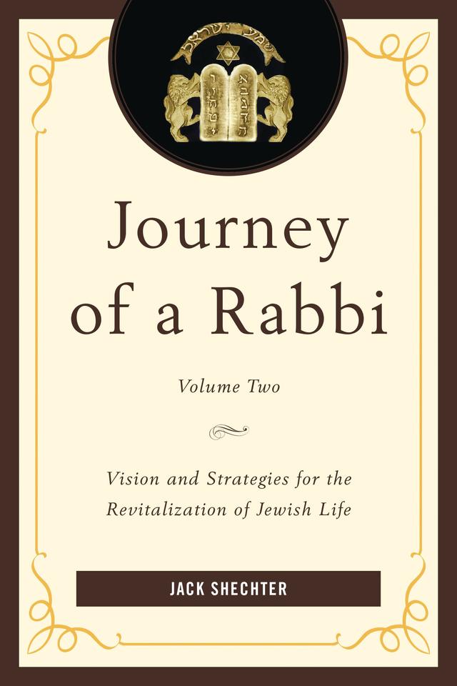 Journey of a Rabbi by Jack Shechter