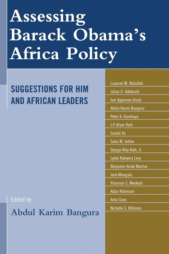 Assessing Barack Obama’s Africa Policy by Abdul Karim Bangura