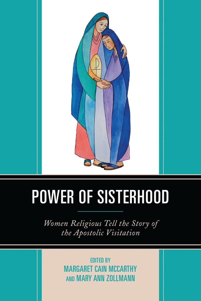 Power of Sisterhood by Margaret Cain McCarthy, Mary Ann Zollmann