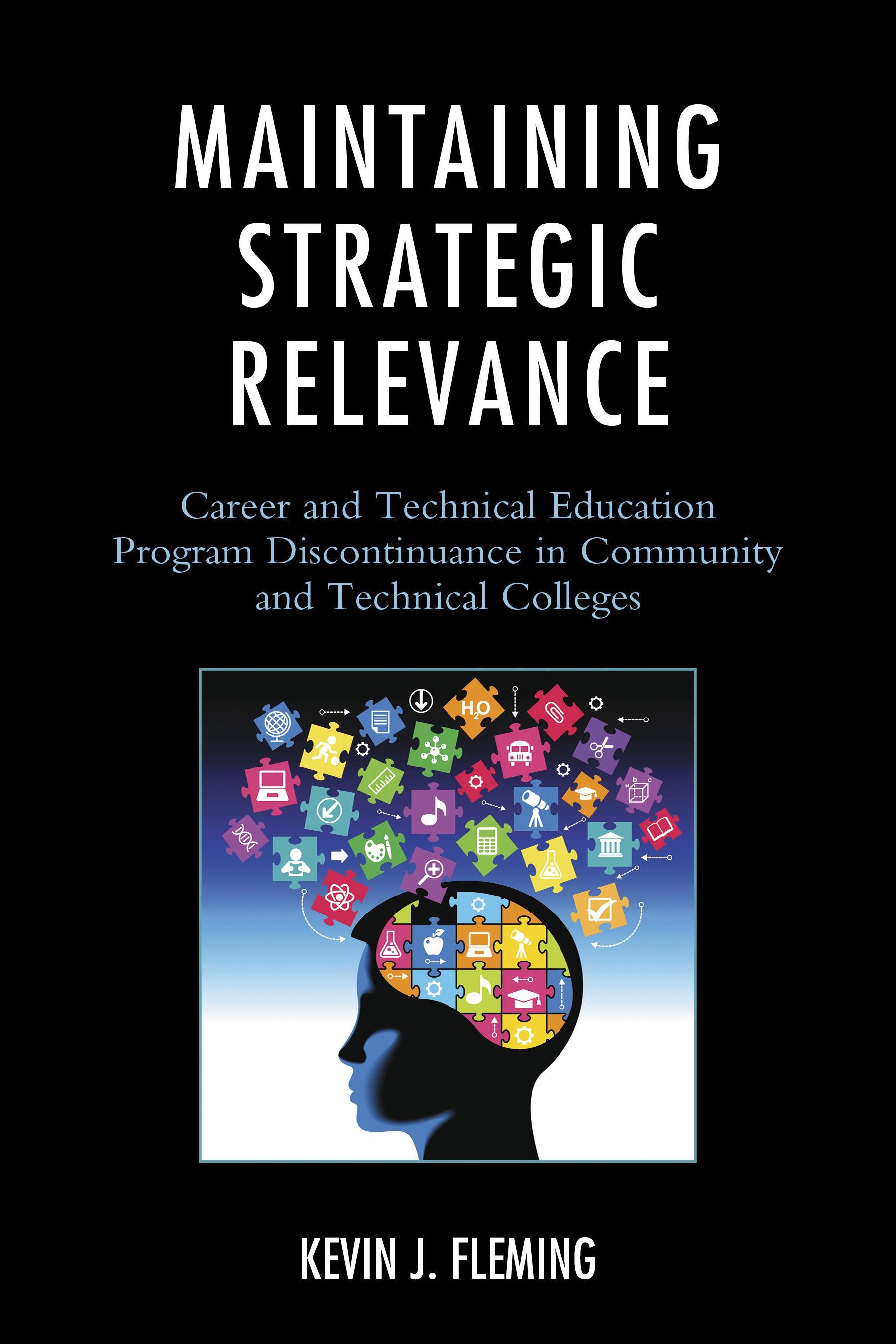 Maintaining Strategic Relevance