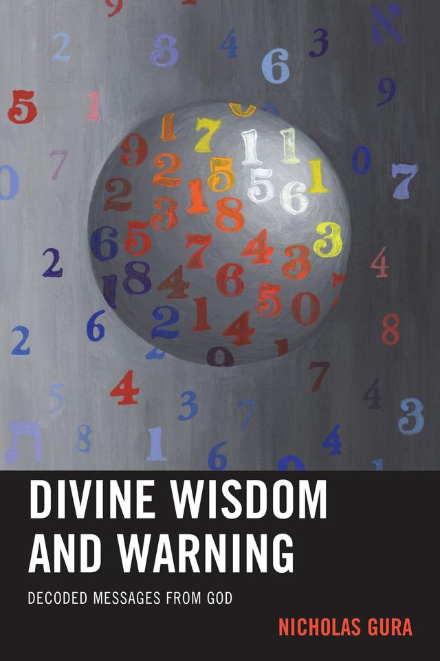 Divine Wisdom and Warning by Nicholas Gura