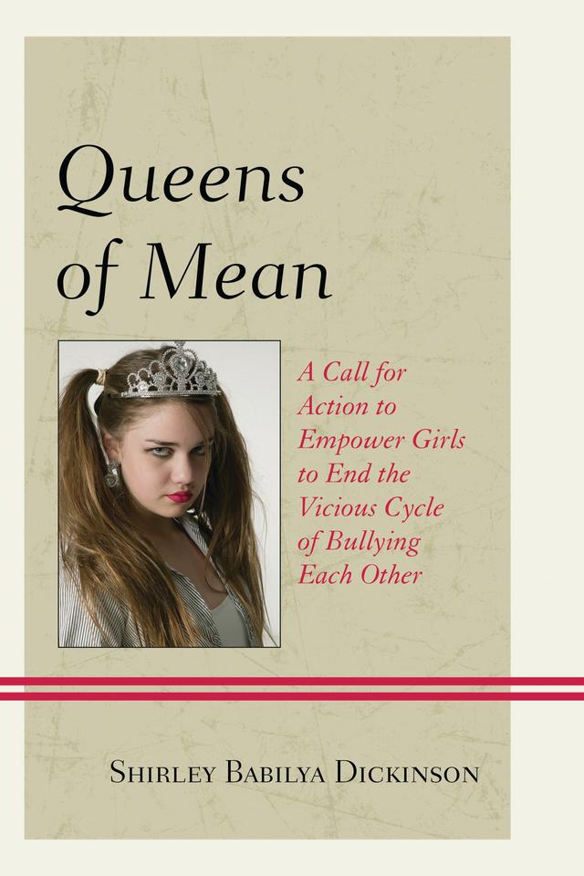 Queens of Mean by Shirley Babilya Dickinson