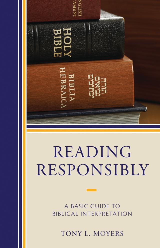 Reading Responsibly by Tony L. Moyers