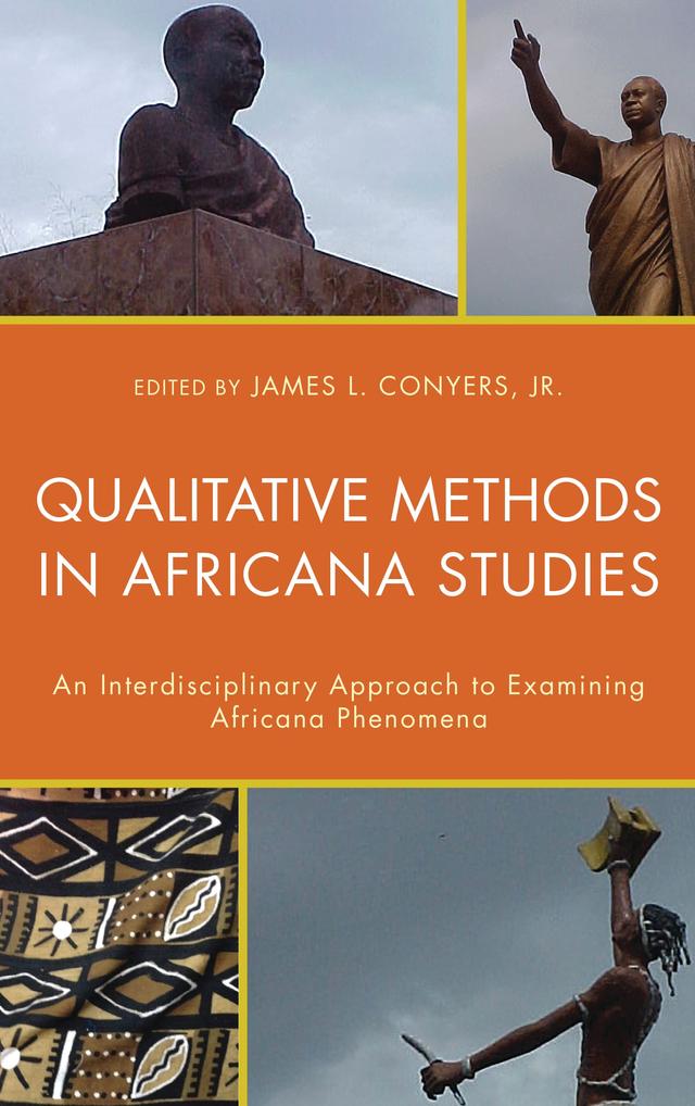 Qualitative Methods in Africana Studies by James L. Conyers Jr.