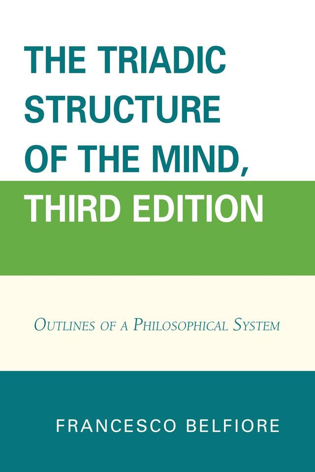 The Triadic Structure of the Mind by 