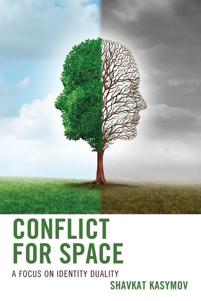 Conflict for Space by Shavkat Kasymov