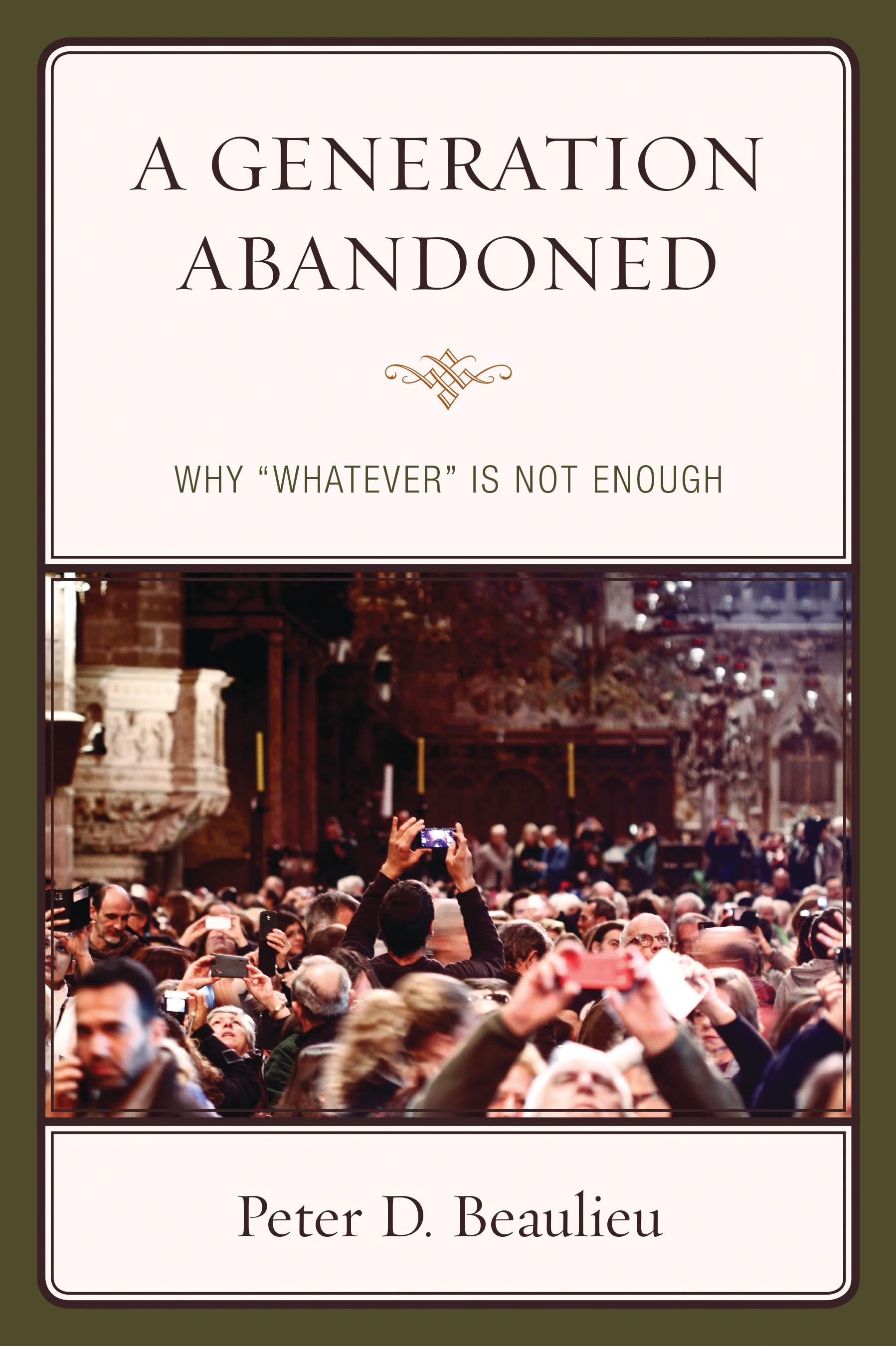 A Generation Abandoned
