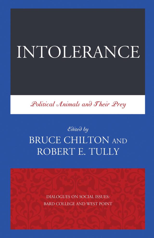 Intolerance by Bruce Chilton, Robert E. Tully