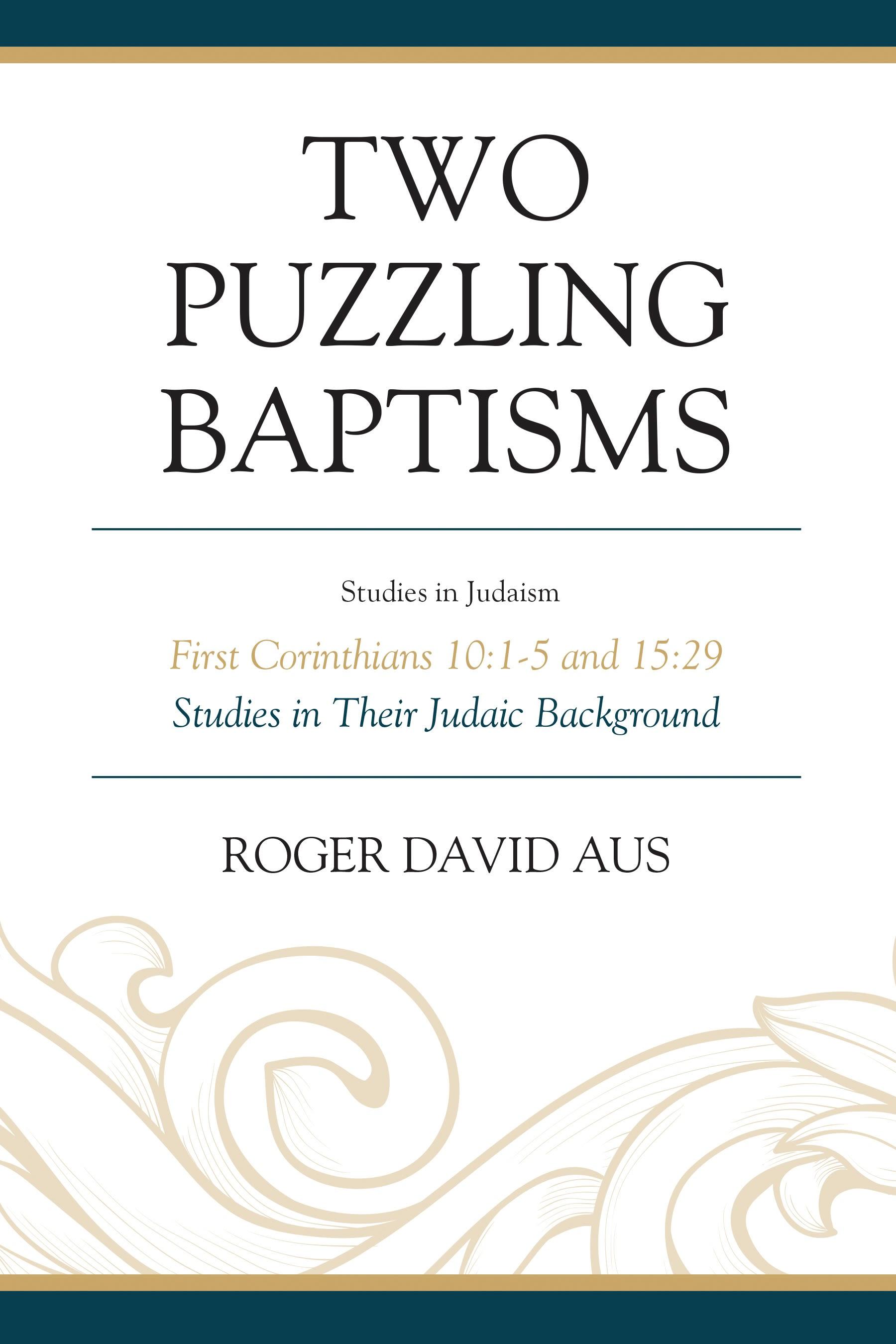 Two Puzzling Baptisms