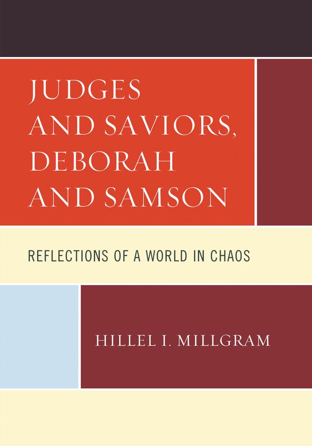 Judges and Saviors, Deborah and Samson by 