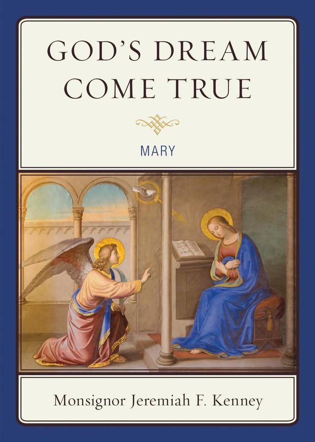God's Dream Come True by Jeremiah F. Kenney