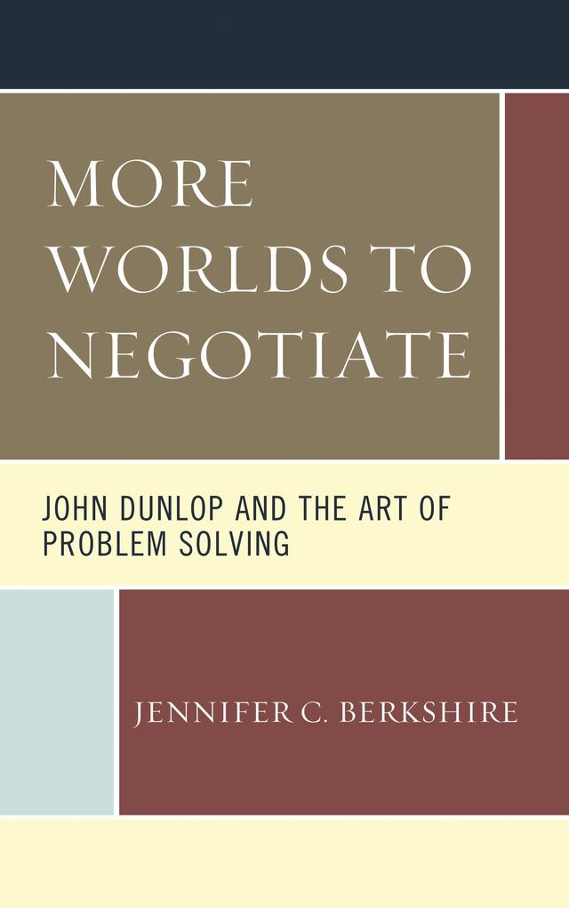 More Worlds to Negotiate by Jennifer C. Berkshire