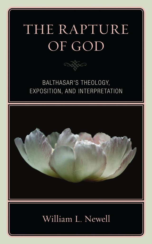 The Rapture of God by William Lloyd Newell