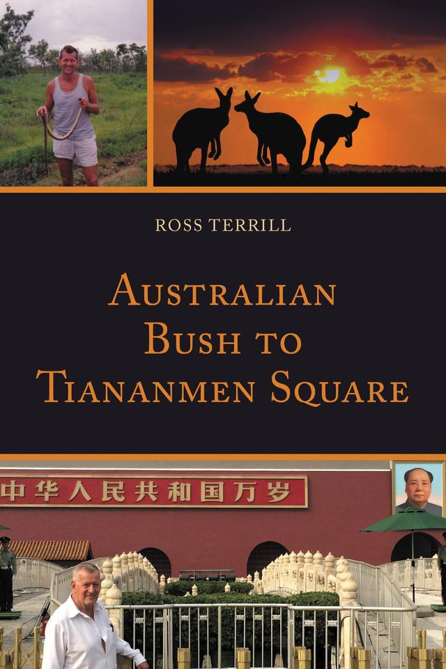 Australian Bush to Tiananmen Square by 