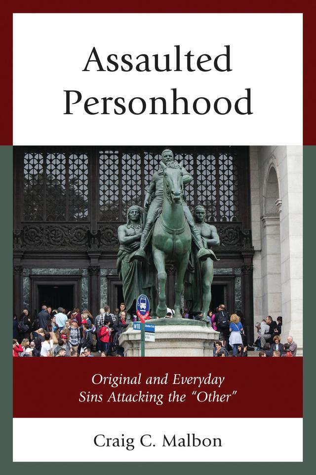 Assaulted Personhood by 