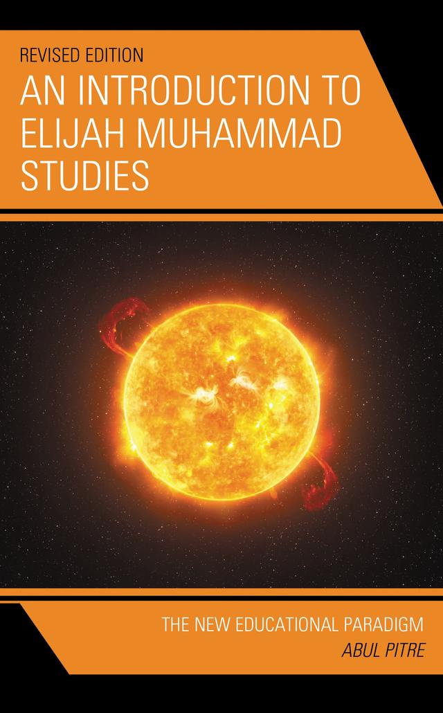 An Introduction to Elijah Muhammad Studies by 