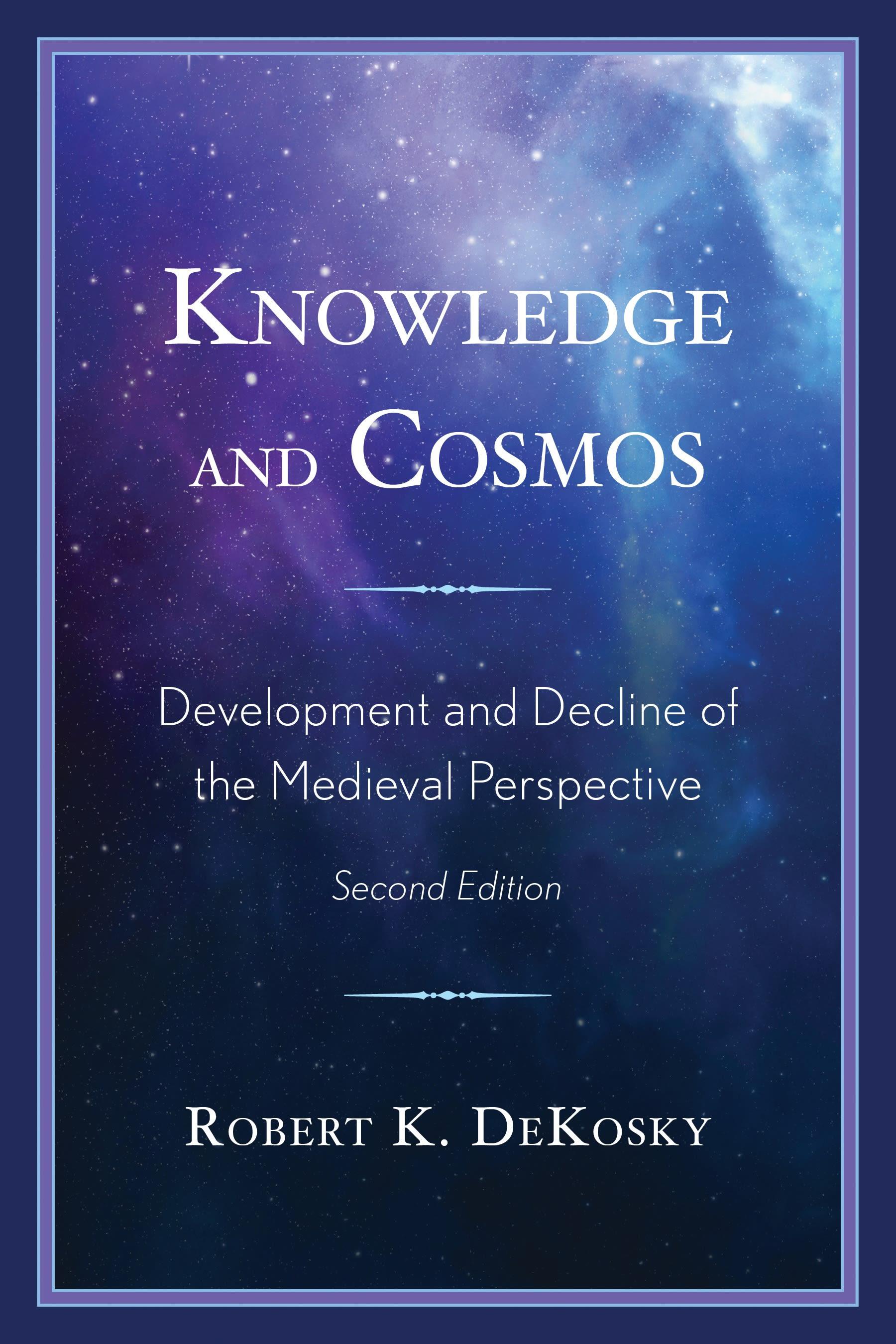 Knowledge and Cosmos