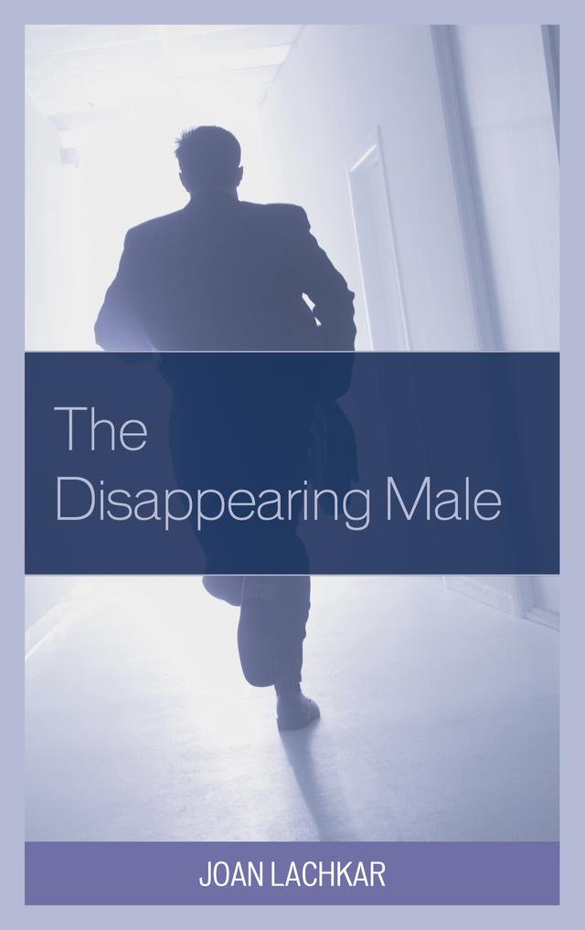 The Disappearing Male by Joan Lachkar
