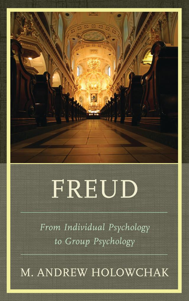 Freud by M. Andrew Holowchak