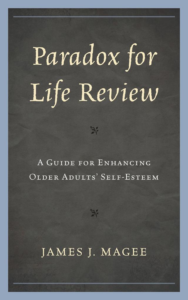 Paradox for Life Review by James J. Magee