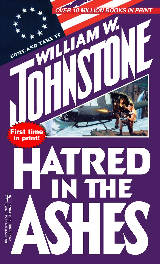 Hatred in the Ashes by William W. Johnstone