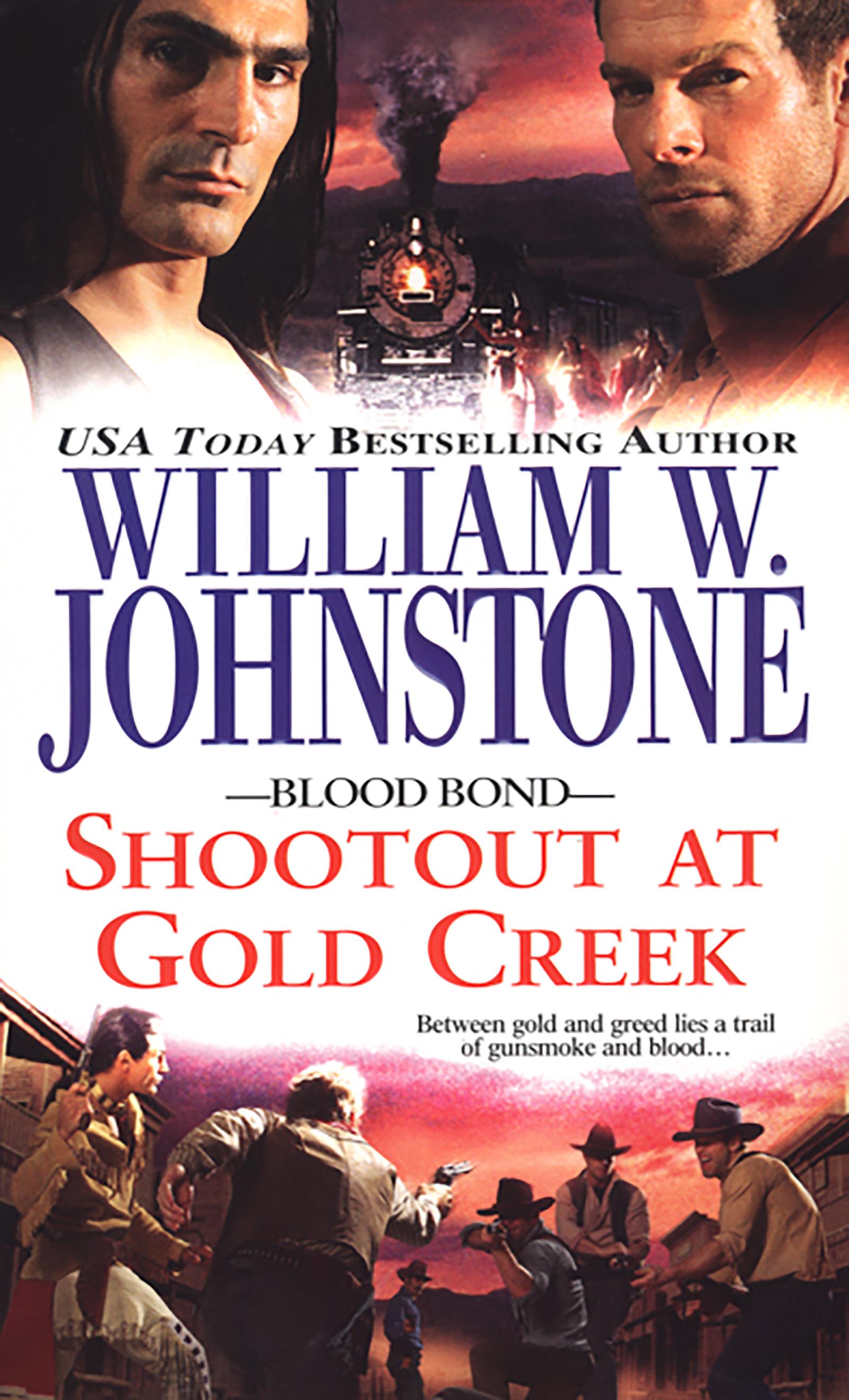 Shootout at Gold Creek