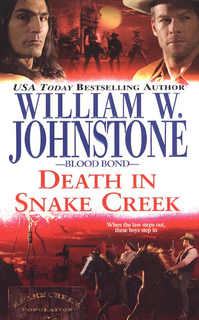 Death in Snake Creek by William W. Johnstone