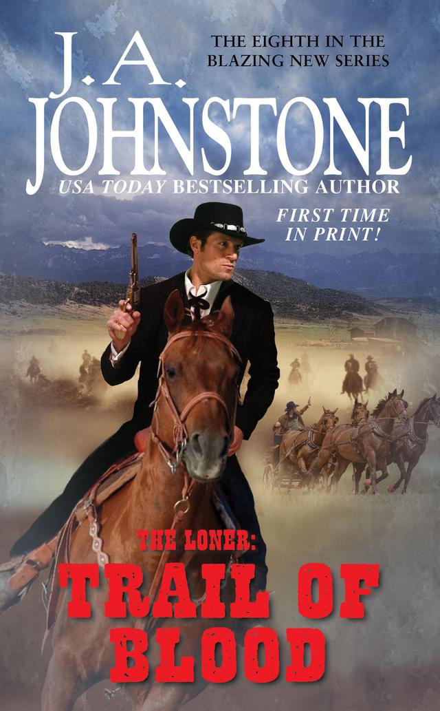 Trail of Blood by J.A. Johnstone