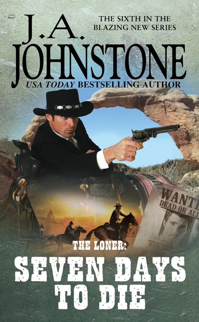 Seven Days to Die by J.A. Johnstone