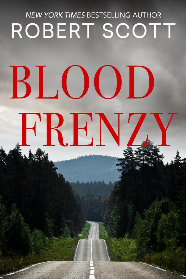 Blood Frenzy by Robert Scott