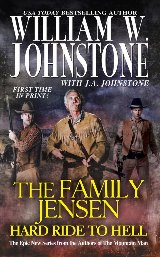 Hard Ride to Hell by J.A. Johnstone, William W. Johnstone