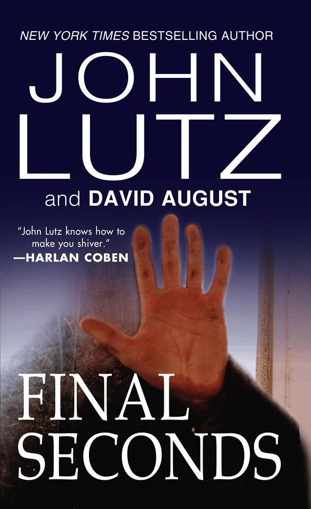 Final Seconds by David August, John Lutz