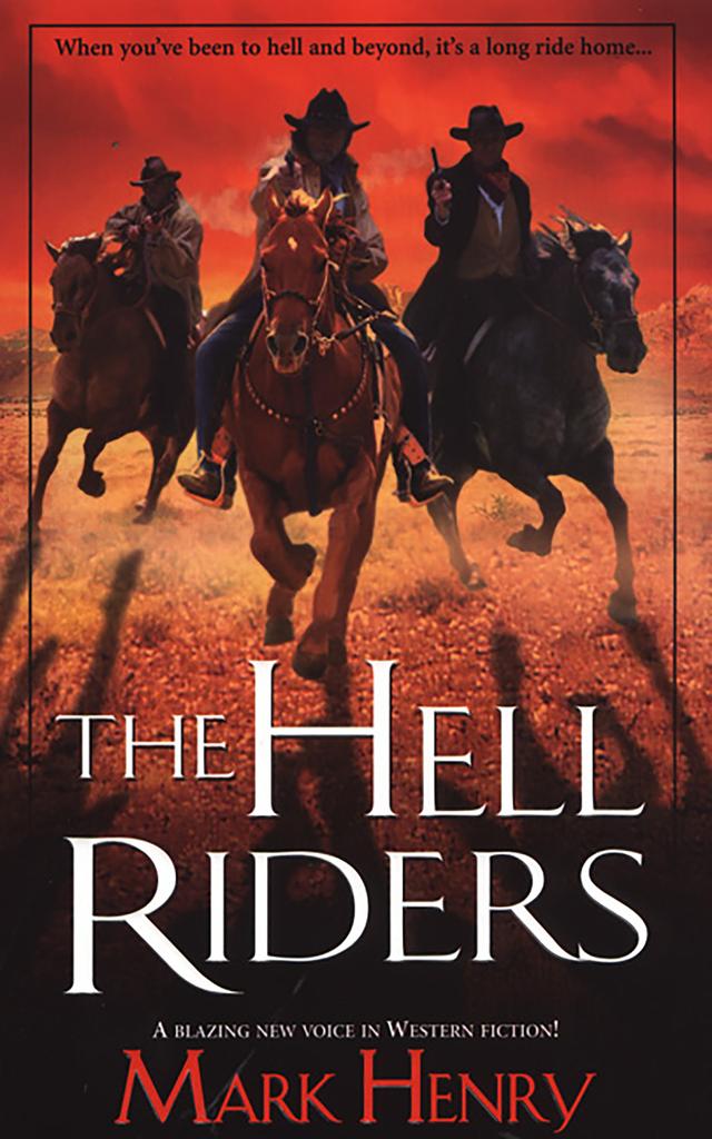 Hell Riders by Marc Henry