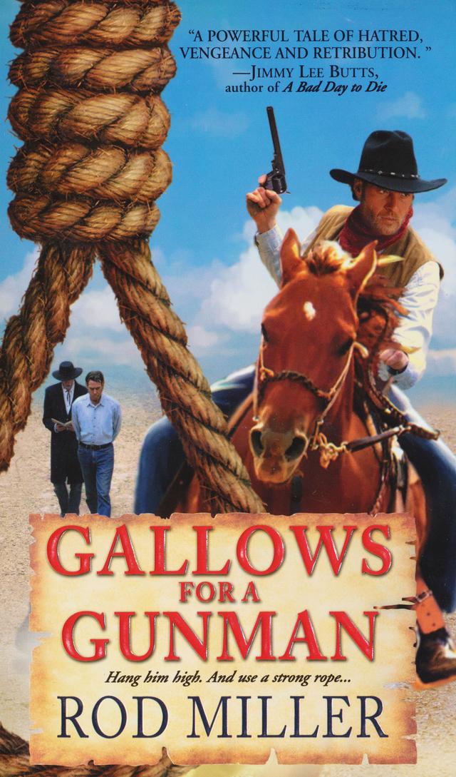 Gallows For A Gunman by Rod Miller