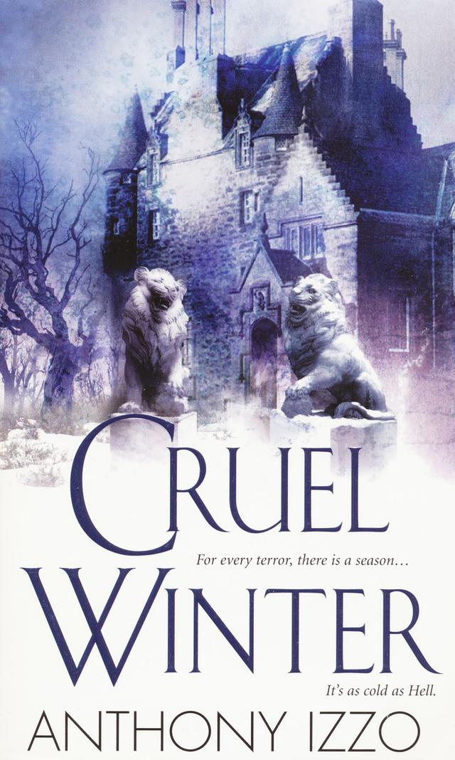 Cruel Winter by Anthony Izzo