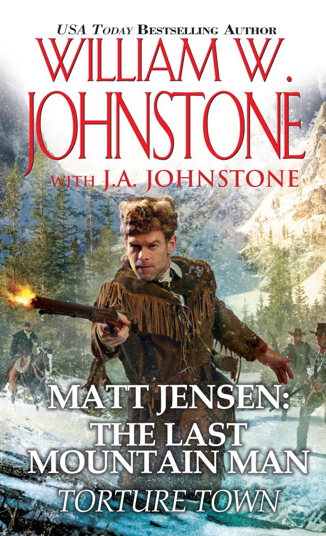 Torture Town by J.A. Johnstone, William W. Johnstone