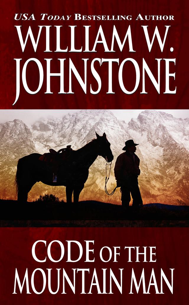 Code of the Mountain Man by William W. Johnstone