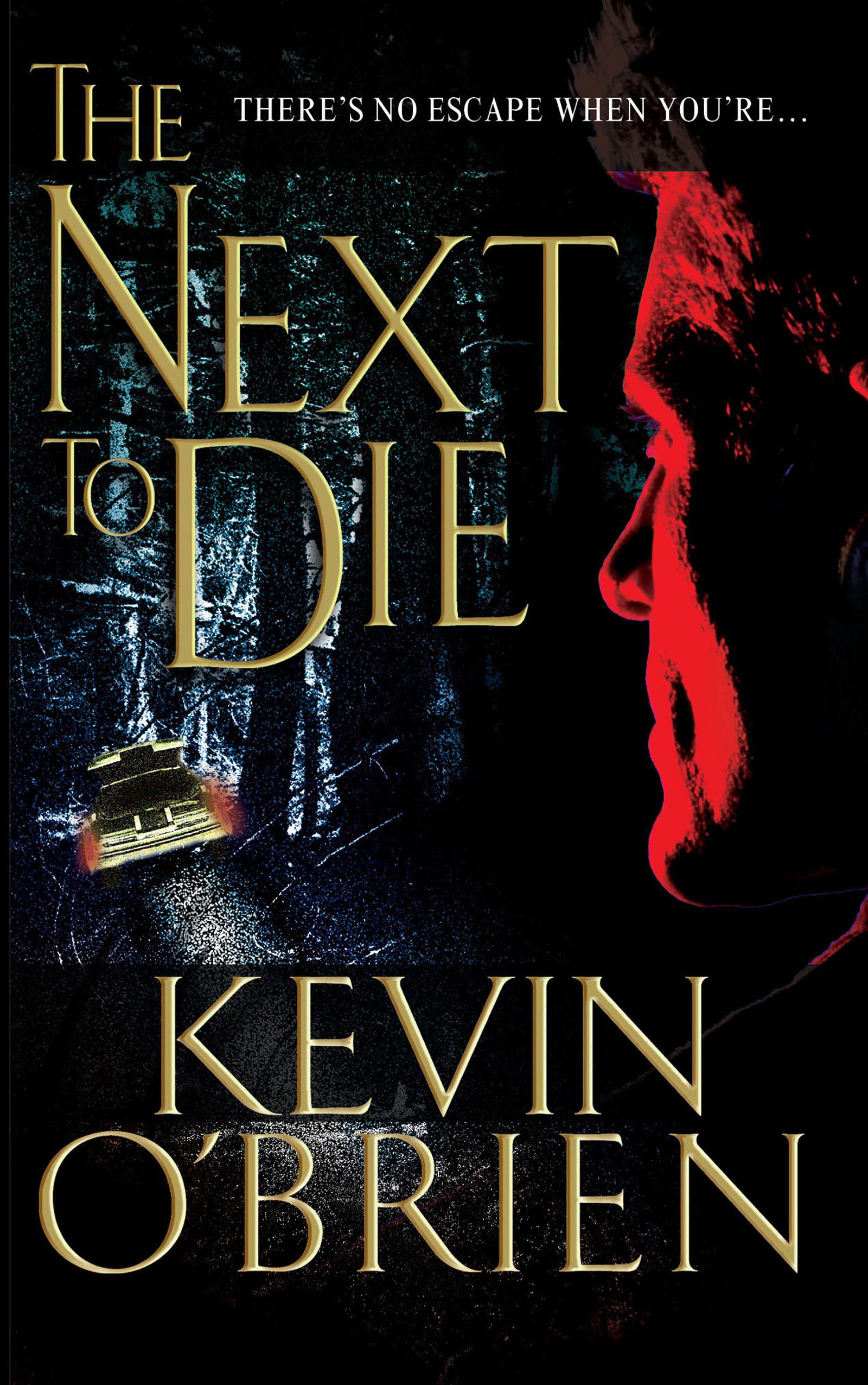 The Next To Die