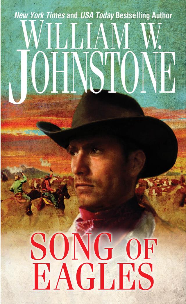 Song of Eagles by William W. Johnstone