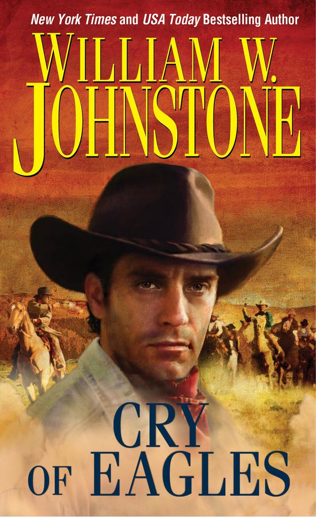Cry of Eagles by William W. Johnstone