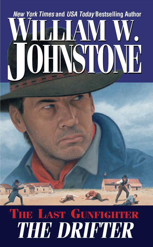 The Drifter by William W. Johnstone