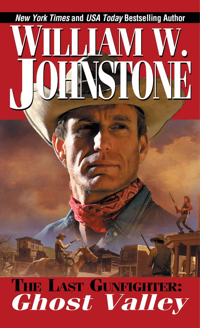 Ghost Valley by William W. Johnstone