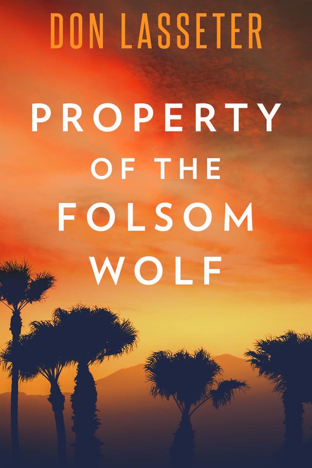 Property Of Folsom Wolf by Don Lasseter