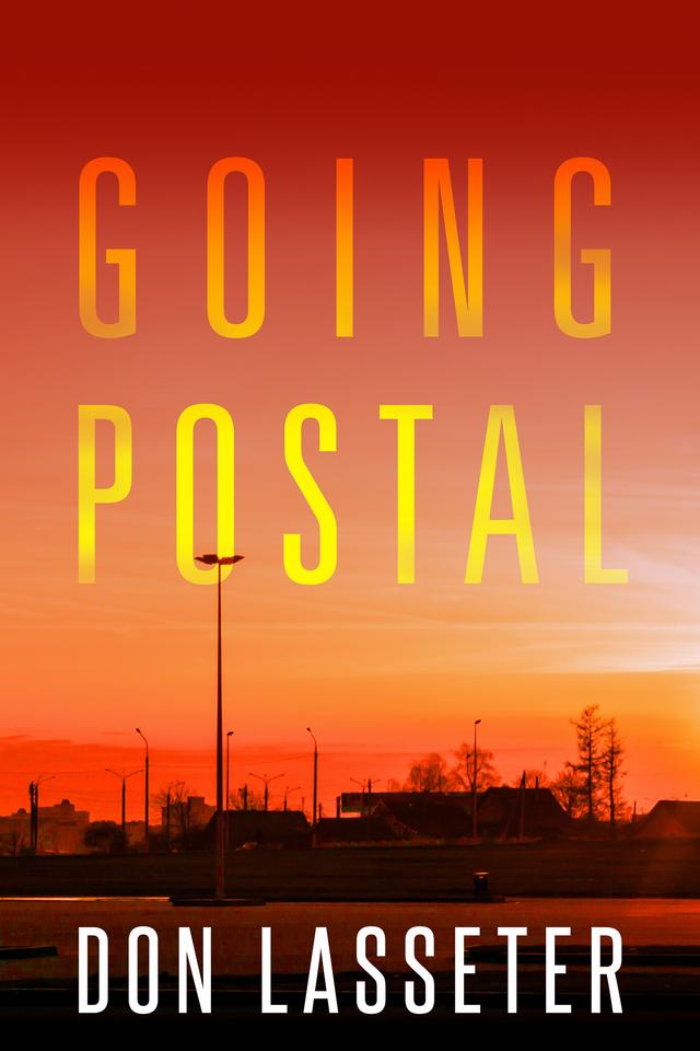 Going Postal by Don Lasseter