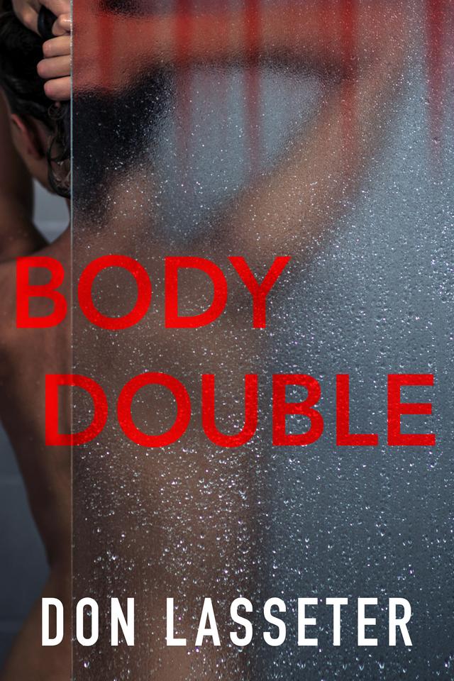 Body Double by Don Lasseter