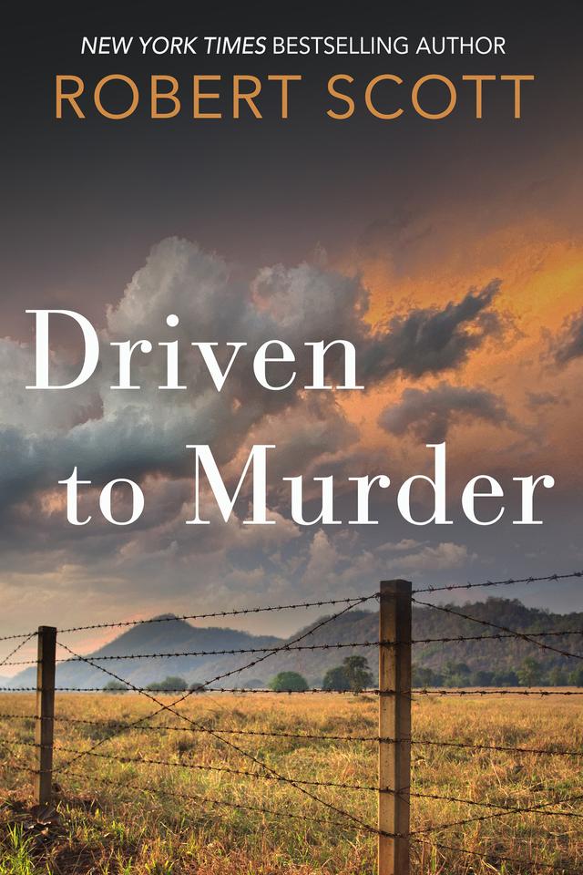 Driven To Murder by Robert Scott