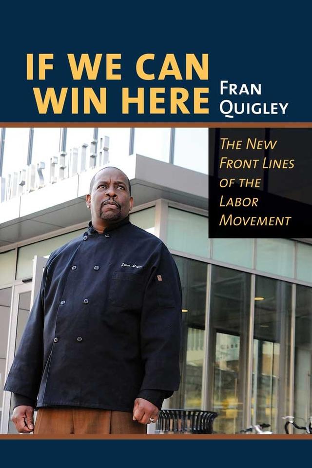 If We Can Win Here by Fran Quigley