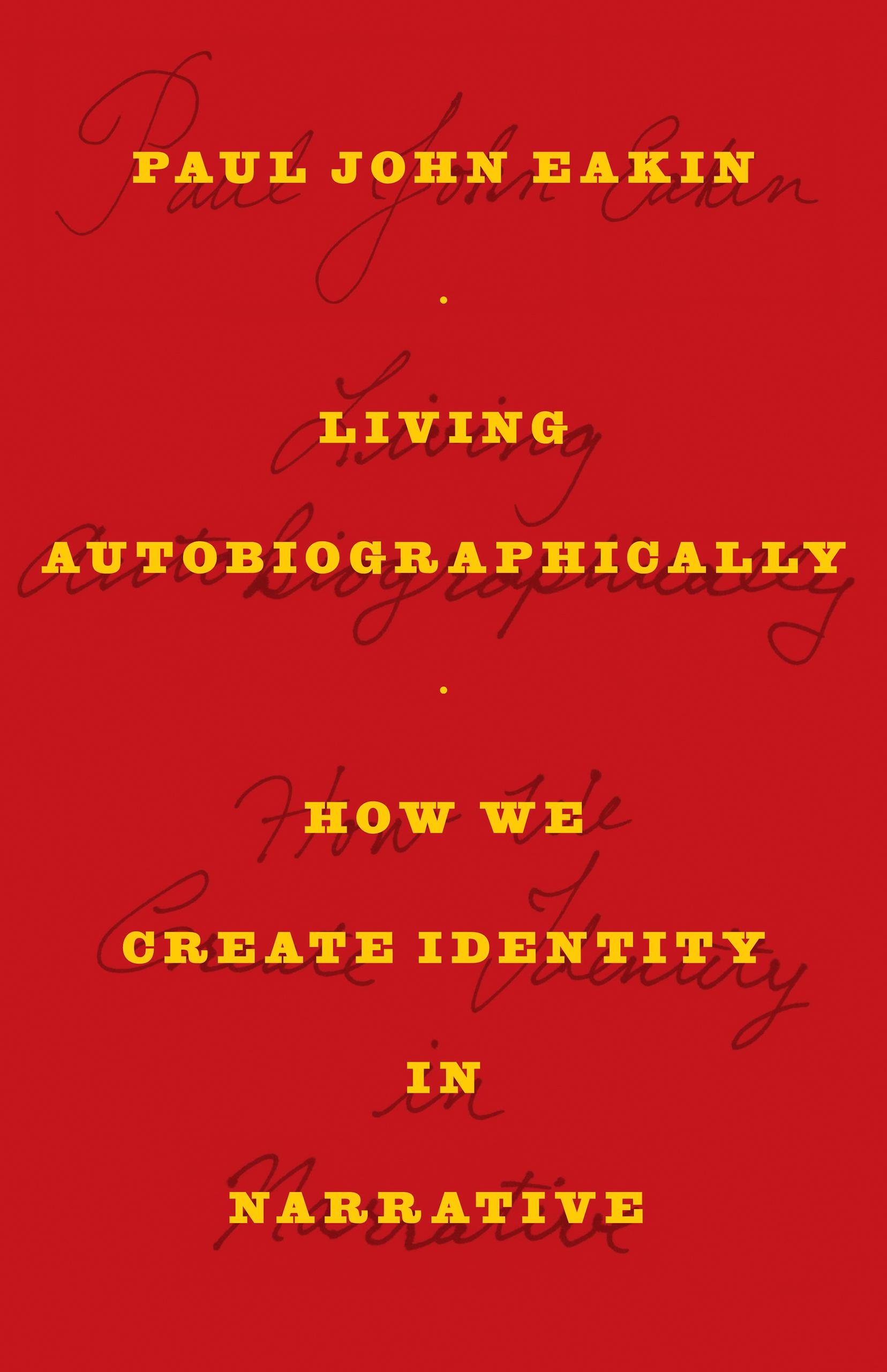 Living Autobiographically